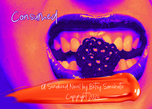 Consumed: Chapter Twenty-Six